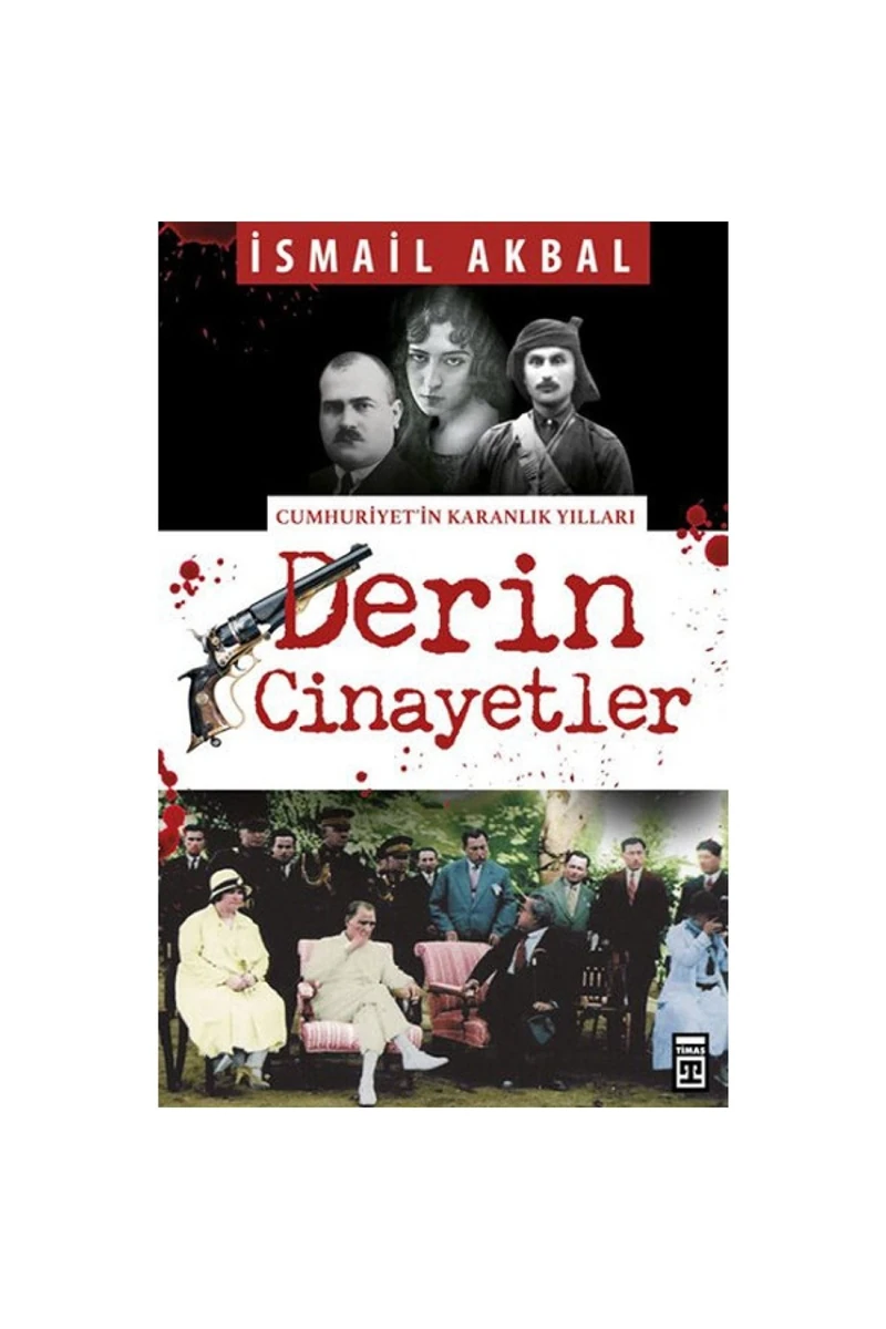 Derin Cinayetler-İsmail Akbal