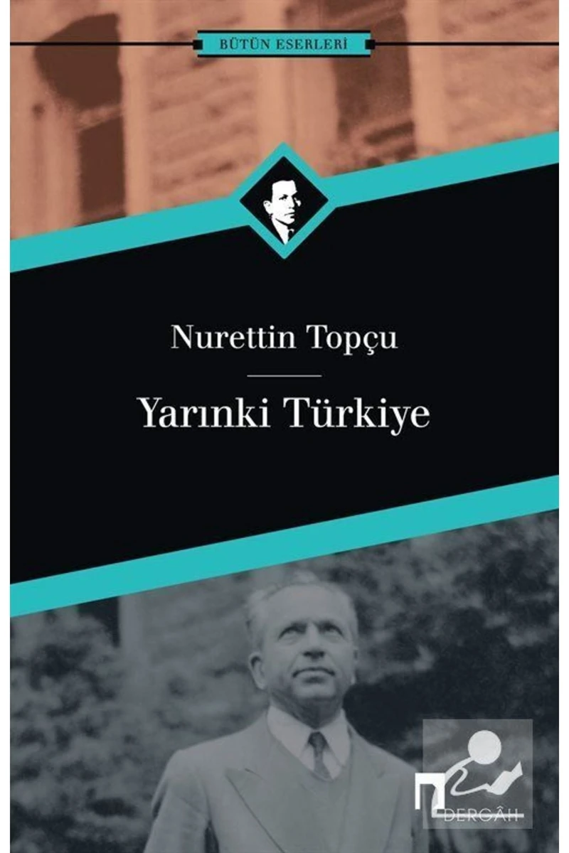 Yarınki Türkiye Bütün Eserleri 2-Nurettin Topçu
