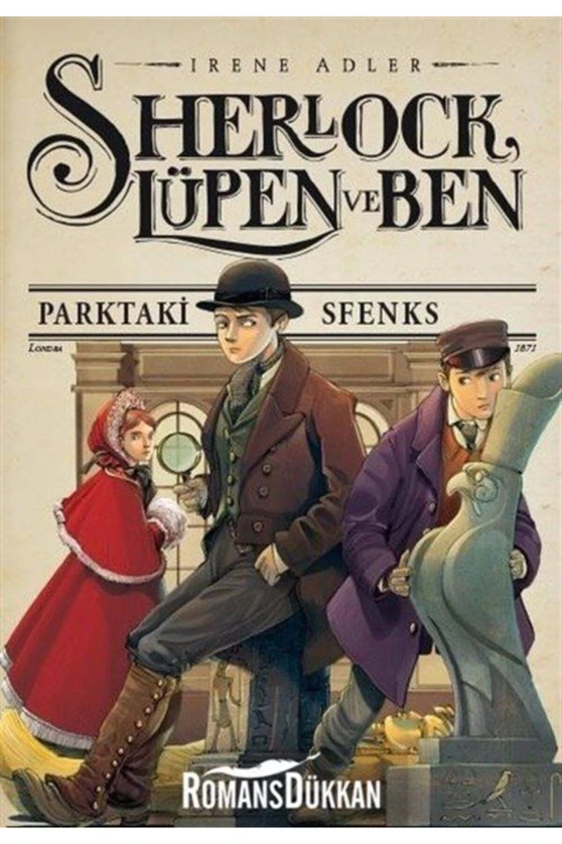 Sherlock Lüpen ve Ben 8 Parktaki Sfenks