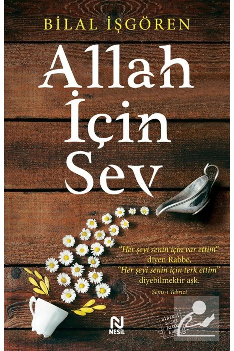 Nesil - Allah İçin Sev