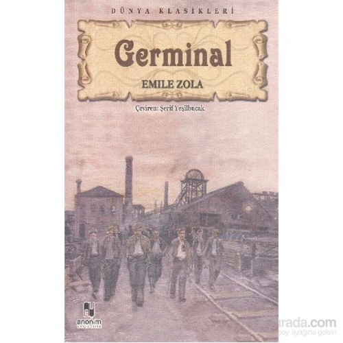 Germinal - Emıle Zola