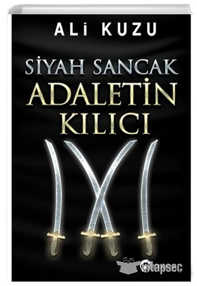 Siyah Sancak Adaletin Kılıcı