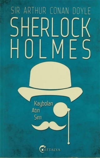Kaybolan Atın Sırrı-Sir Arthur Conan Doyle