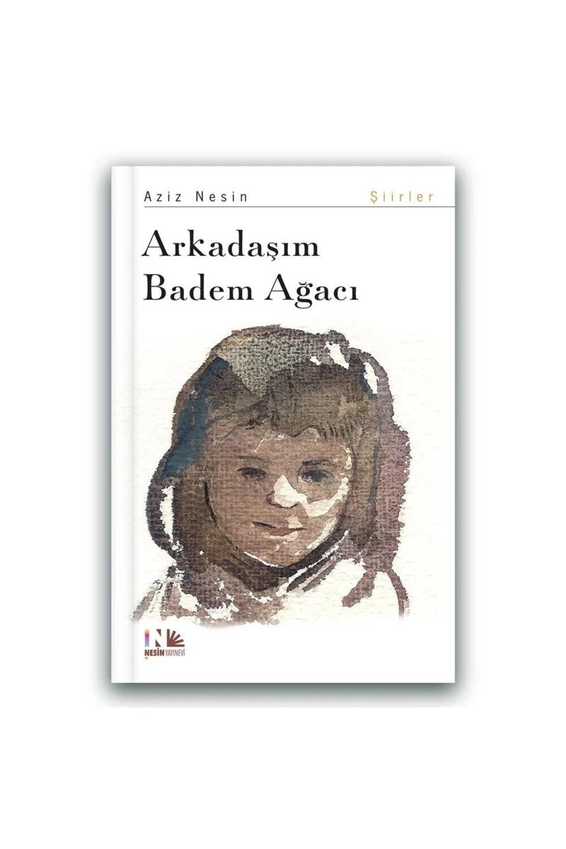 Arkadaşım Badem Ağacı - Aziz Nesin