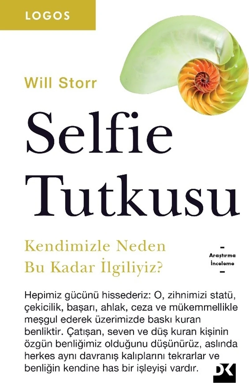 Selfie Tutkusu - Will Storr