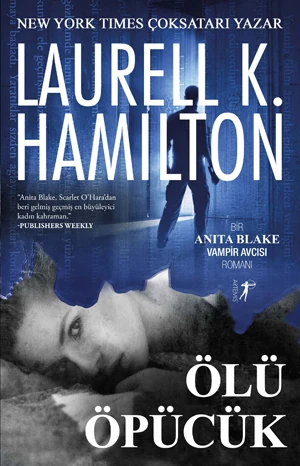 Ölüm Öpücük - Laurell K. Hamilton