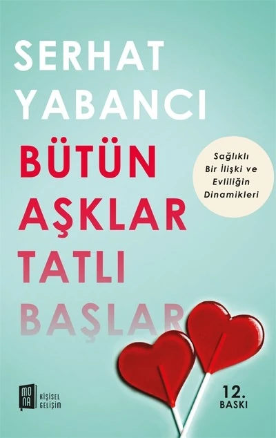 Bütün Aşklar Tatlı Başlar - Serhat Yabancı