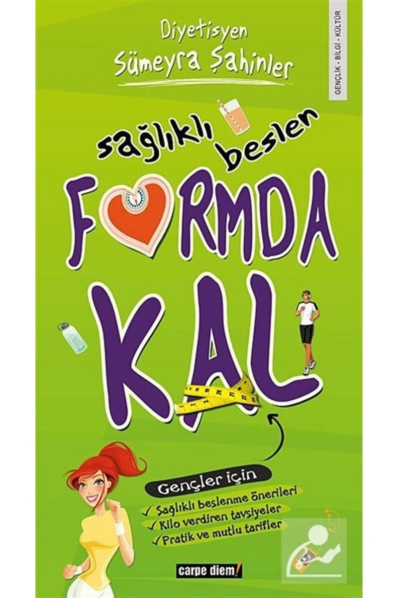 Sağlıklı Beslen Formda Kal-Sümeyra Şahinler