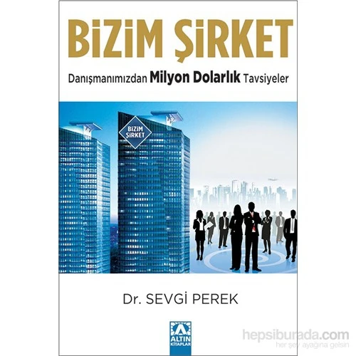 Bizim Şirket-Sevgi Perek