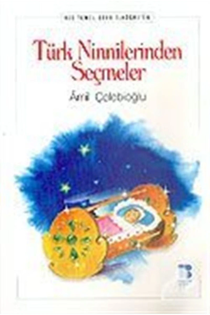 Türk Ninnilerinden Seçmeler