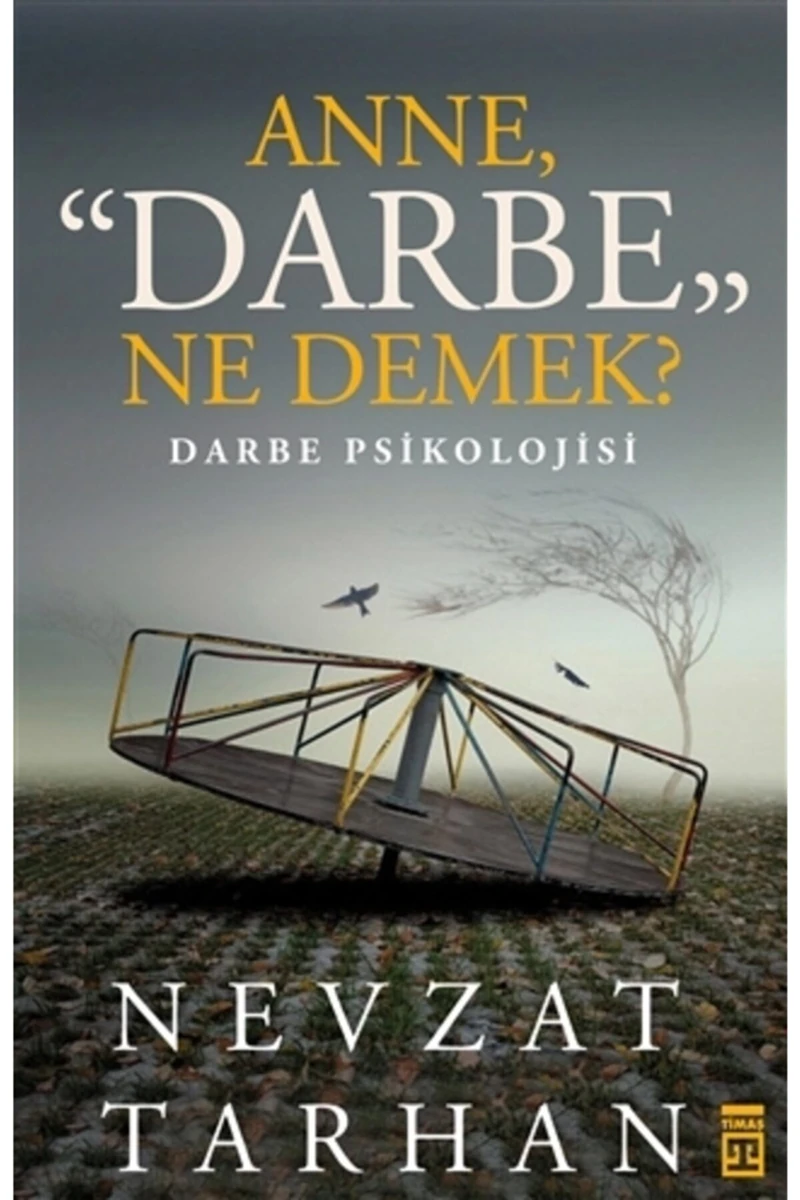 Anne Darbe Ne Demek?