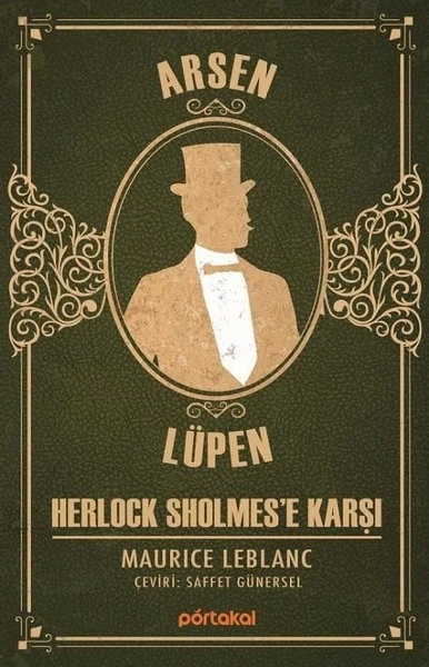 Arsen Lüpen – Herlock Sholmes’E Karşı - Maurice Leblanc