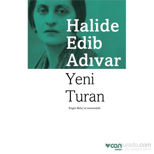 Yeni Turan - Halide Edib Adıvar