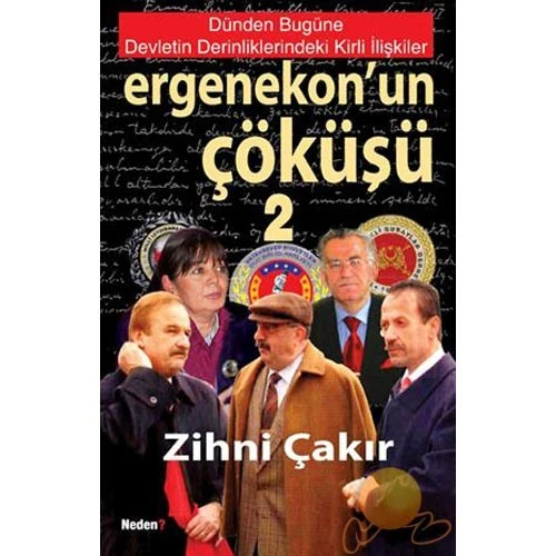 Ergenekon’un Çöküşü - 2