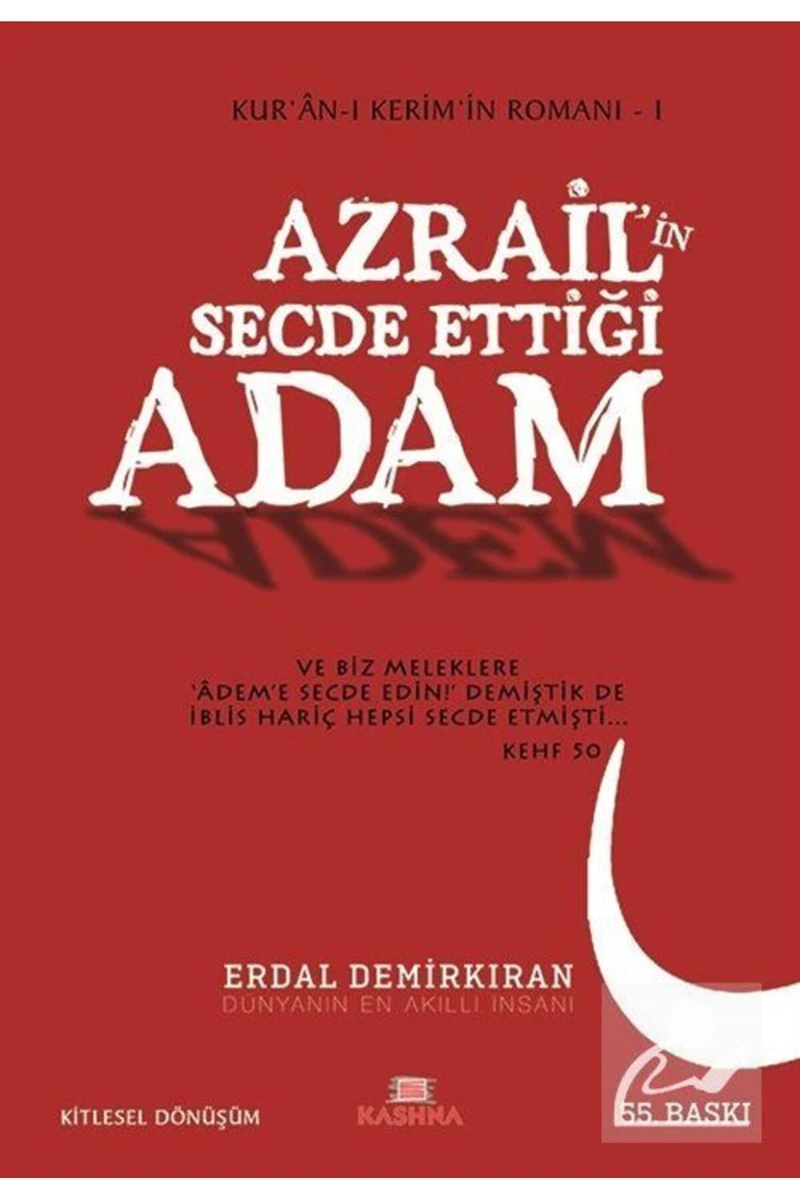 Azrail’in Secde Ettiği Adam - Erdal Demirkıran