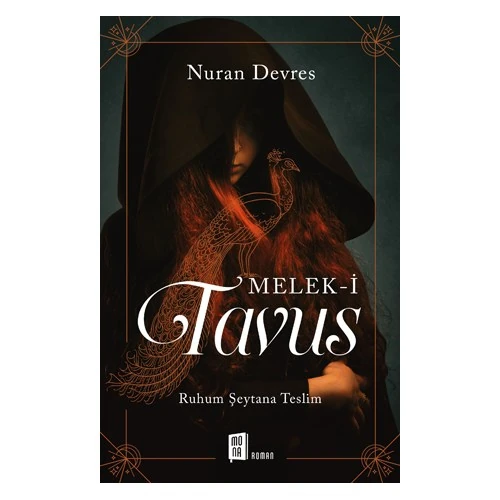 Melek-İ Tavus (Ruhum Şeytana Teslim)-Nuran Devres