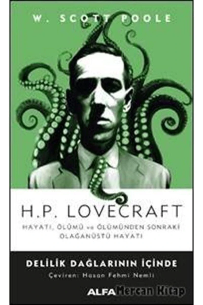 H. P. Lovecraft - Delilik Dağlarının İçinde