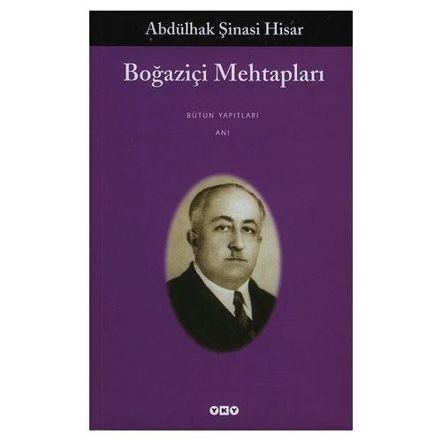Boğaziçi Mehtapları - Abdülhak Şinasi Hisar