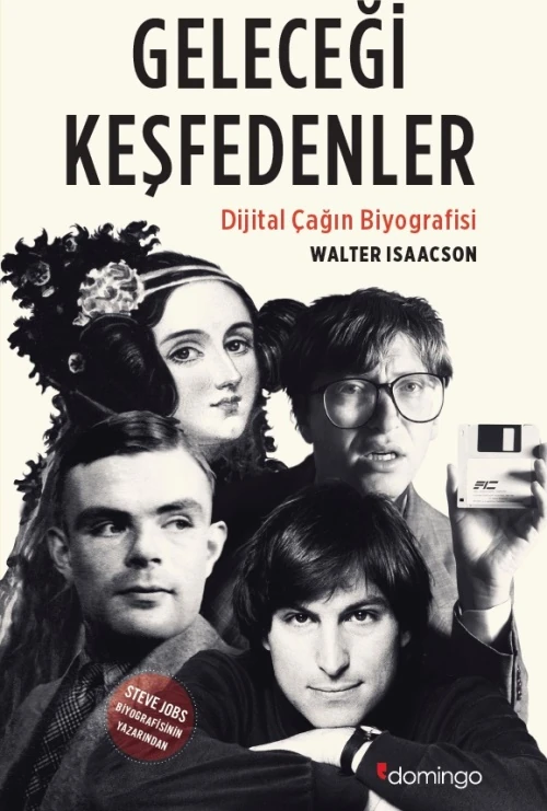 Geleceği Keşfedenler - Walter Isaacson