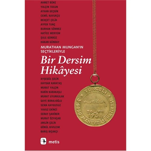 Bir Dersim Hikayesi - Murathan Mungan