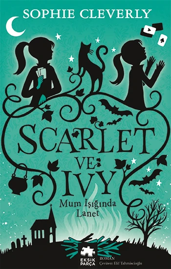 Scarlet ve Ivy 5 - Sophie Cleverly