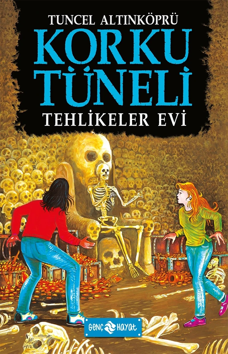 Korku Tüneli 3:Tehlikeler Evi - Tuncel Altınköprü