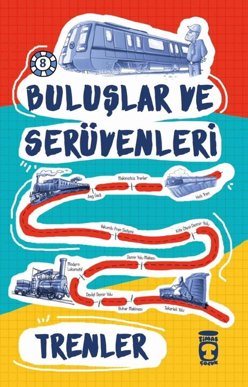 Buluşlar Ve Serüvenleri - Trenler