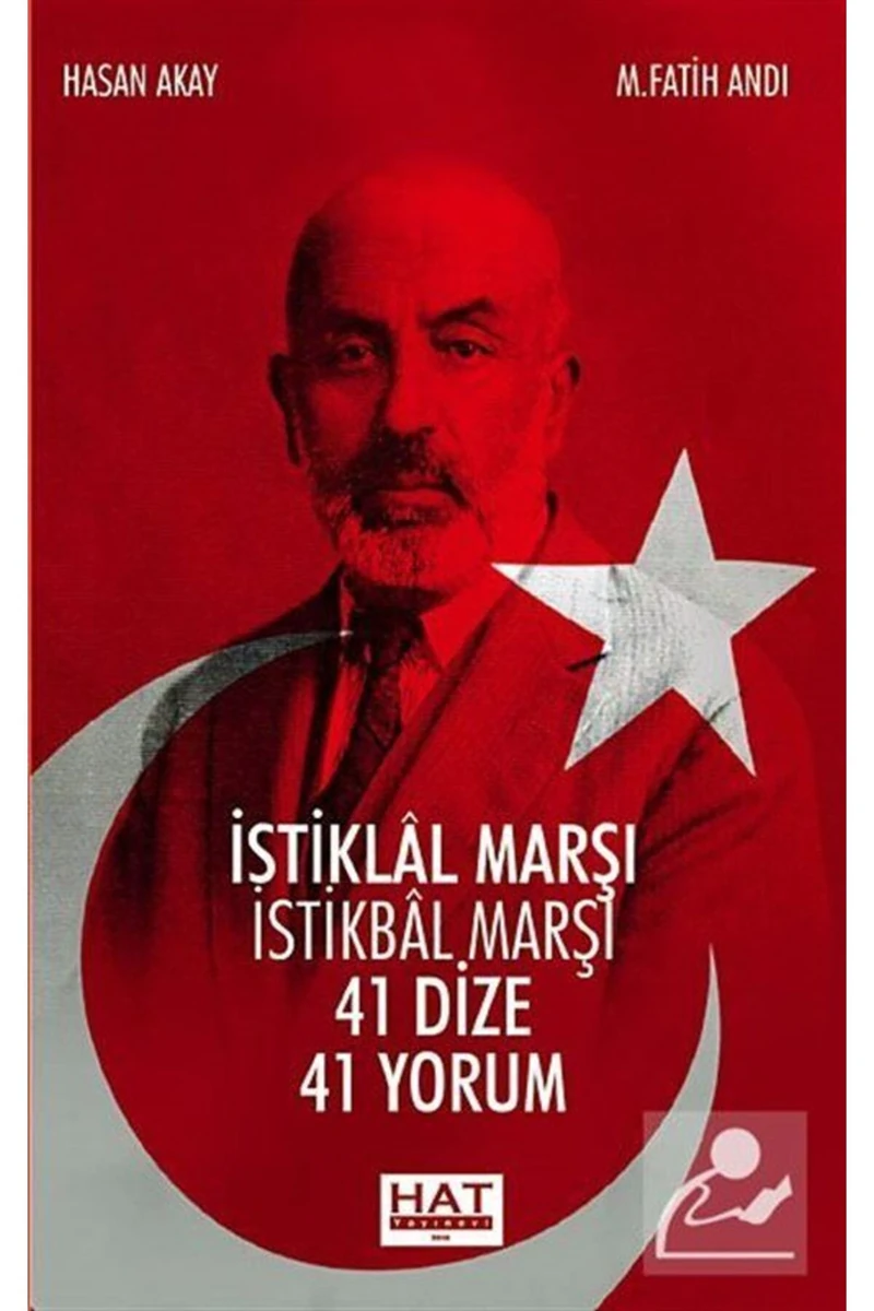 İstiklal Marşı Istikbal Marşı 41 Dize 41 Yorum