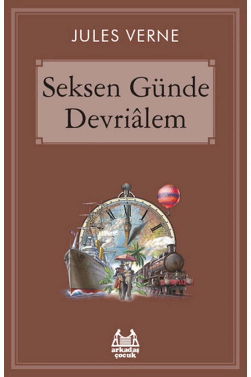Seksen Günde Devrialem - Jules Verne