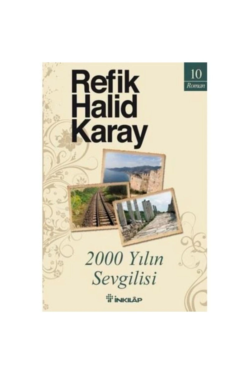 2000 Yılın Sevgilisi - Refik Halid Karay