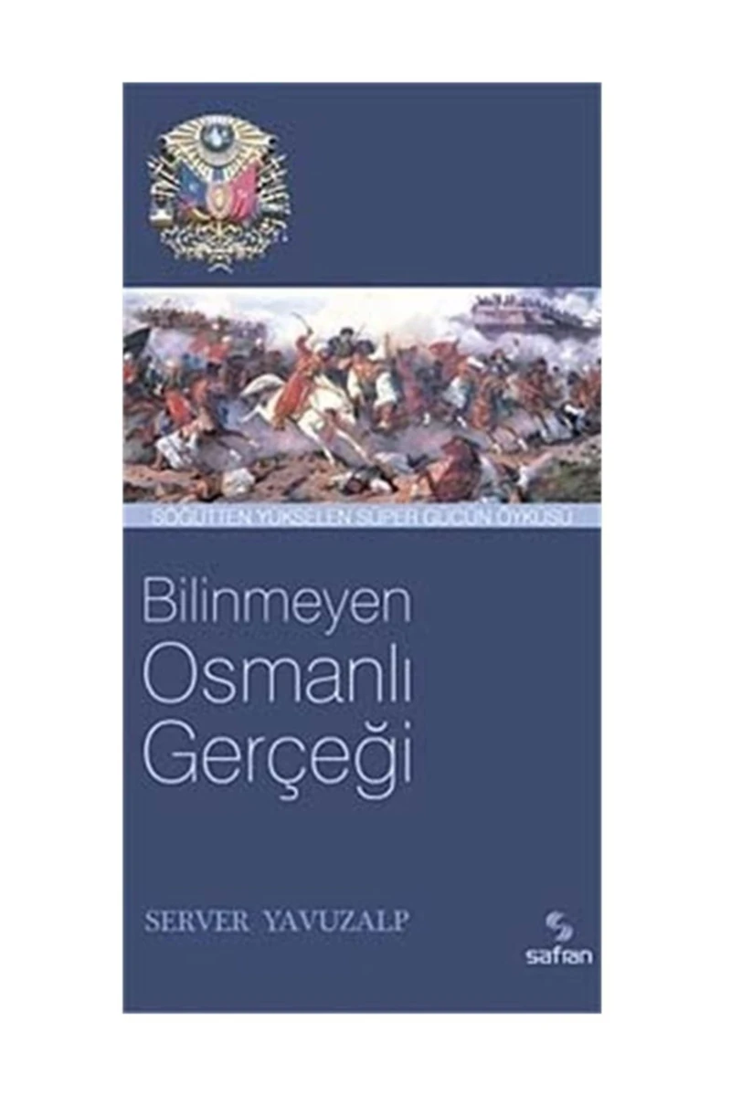 Bilinmeyen Osmanlı Gerçeği