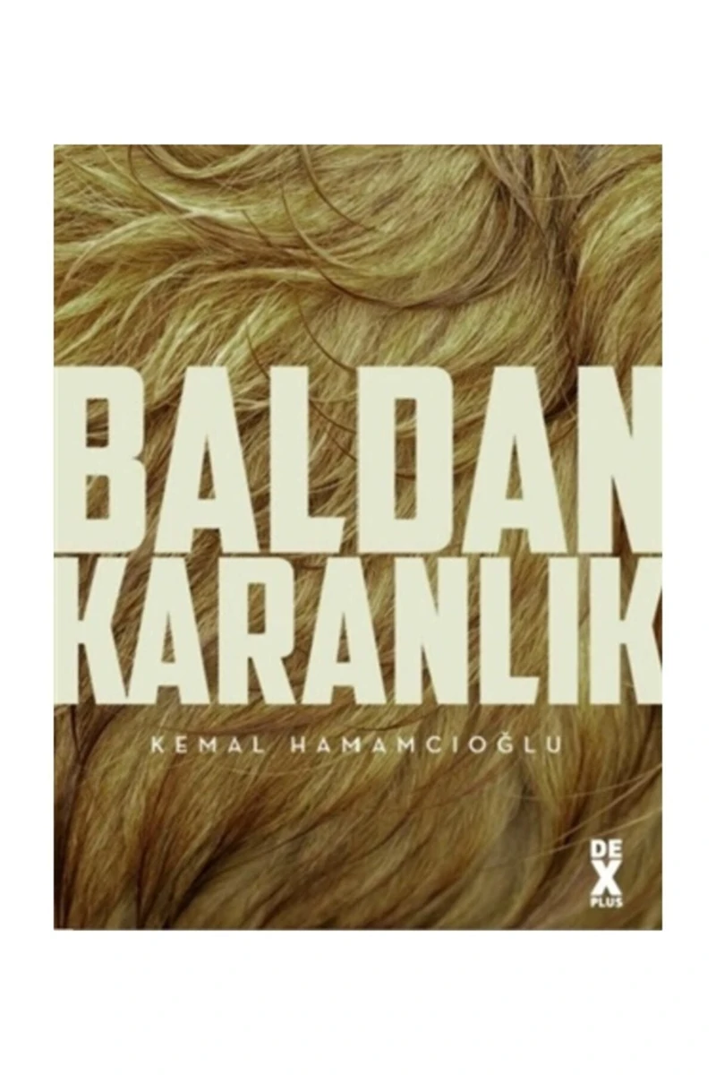 Baldan Karanlık - Kemal Hamamcıoğlu