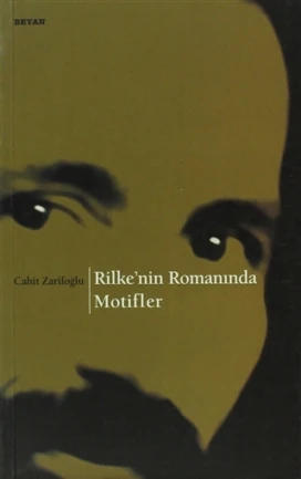 Rilke’nin Romanında Motifler