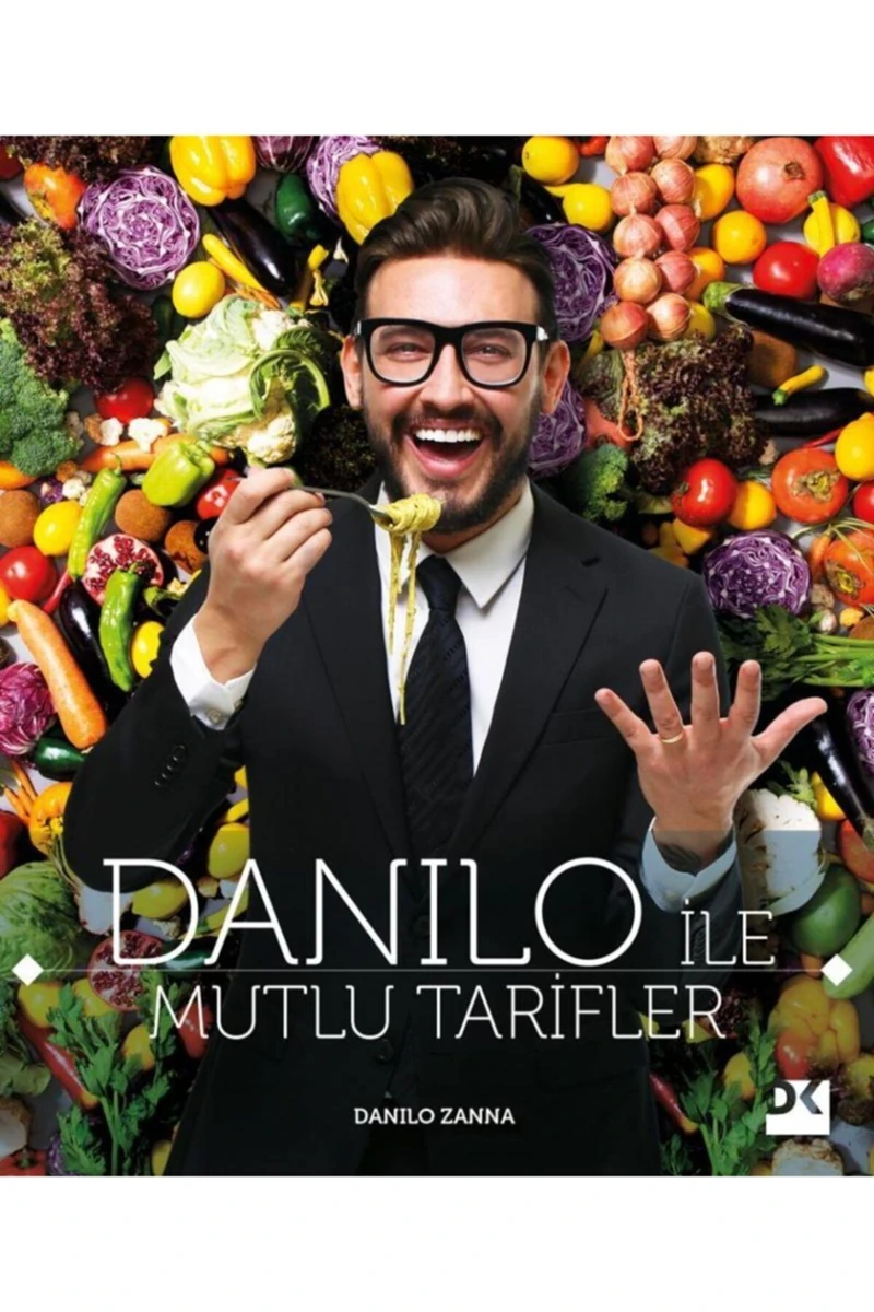 Danilo Ile Mutlu Tarifler - Danilo Zanna