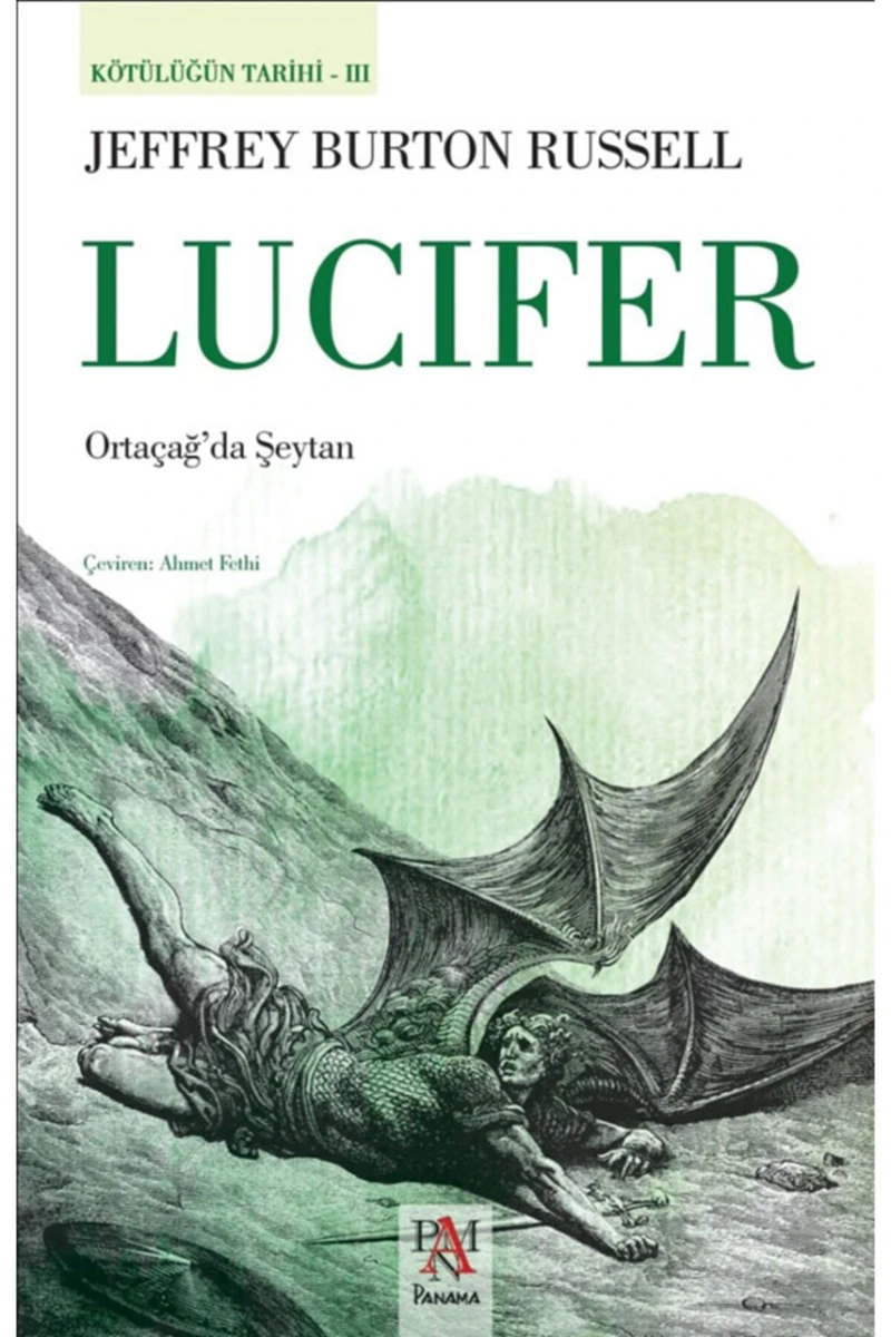 Lucifer Ortaçağ’da Şeytan - Jeffrey Burton Russell 