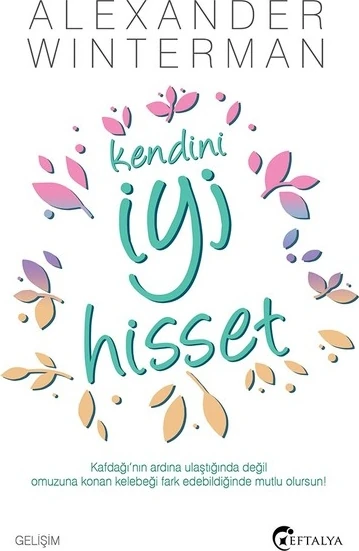 Kendini İyi Hisset - Alexander Wınterman