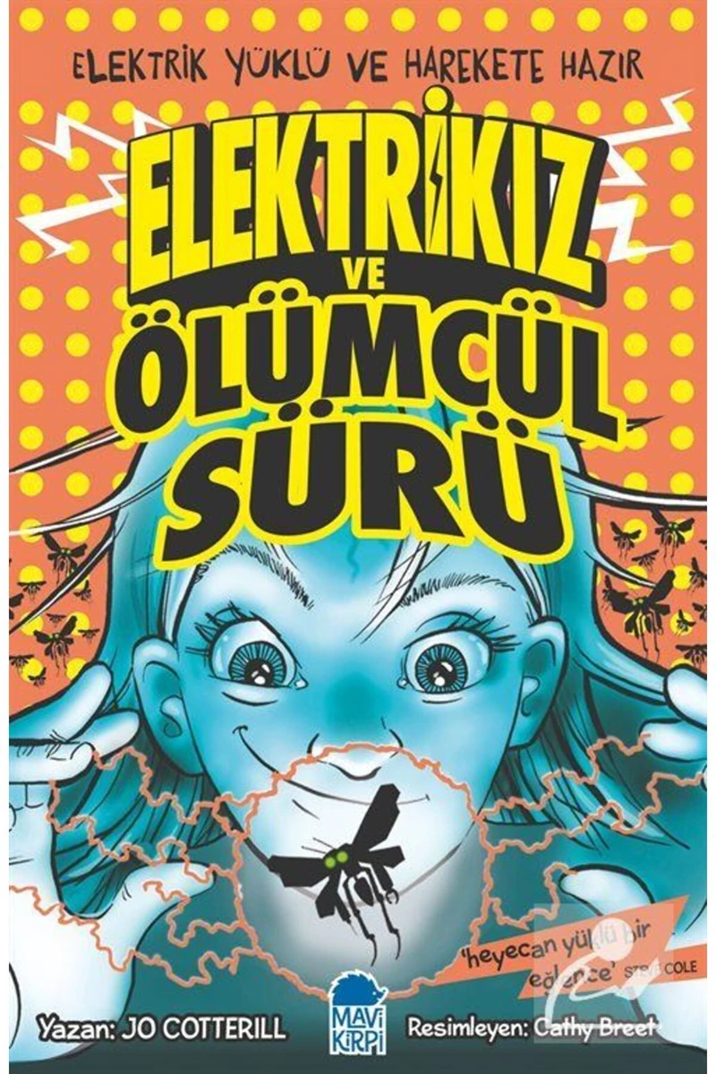 Elektrikız Ve Ölümcül Sürü - Jo Cotterill