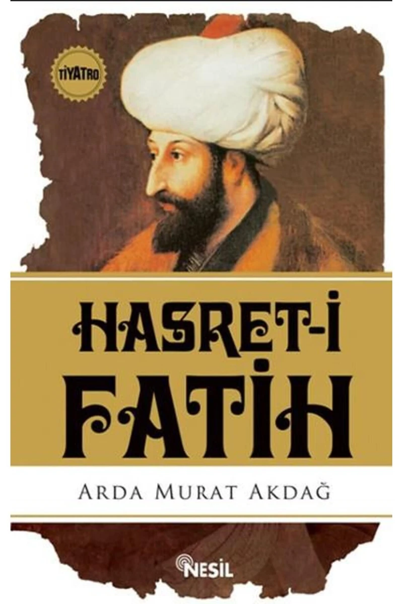 Hasret-İ Fatih-Arda Murat Akdağ