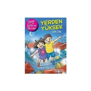 Onno Ve Leyla'Nın Maceraları-Yerden Yüks-Selin Tunç