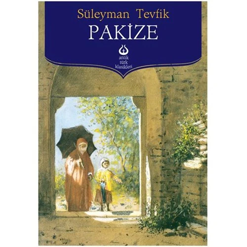 Pakize - Süleyman Tevfik