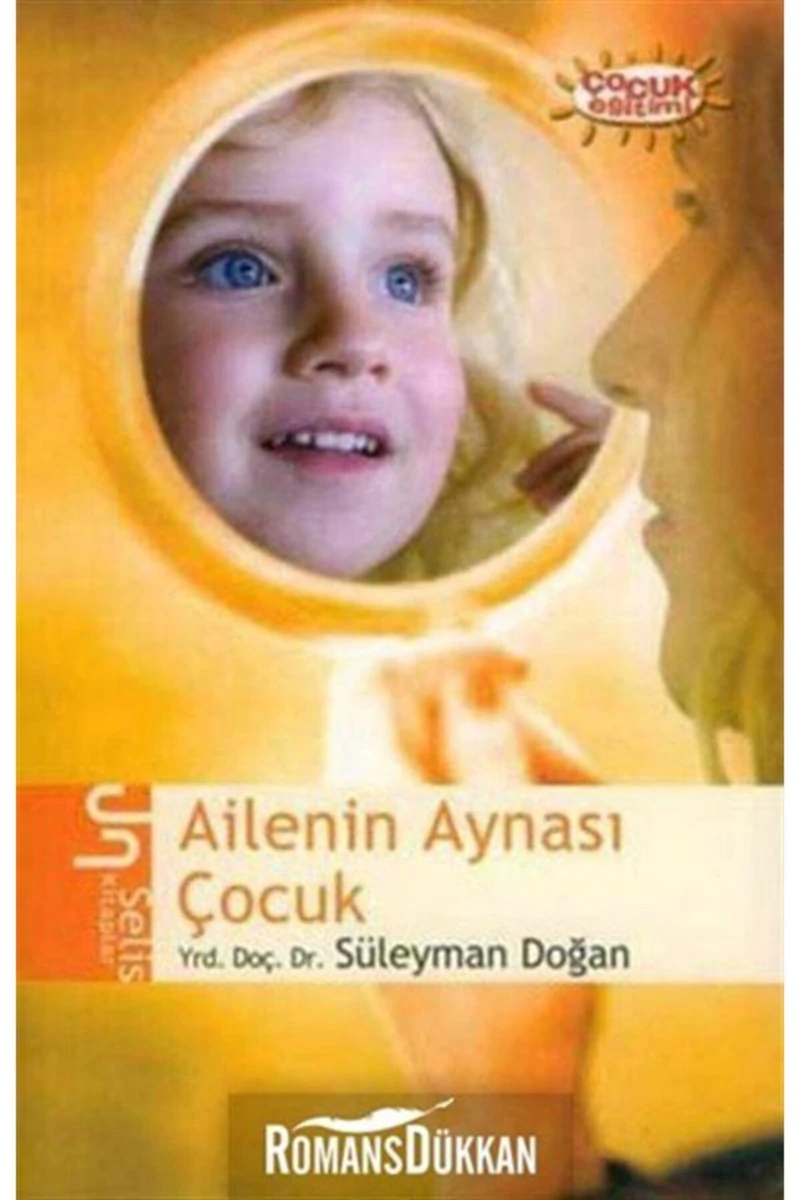 Ailenin Aynası Çocuk