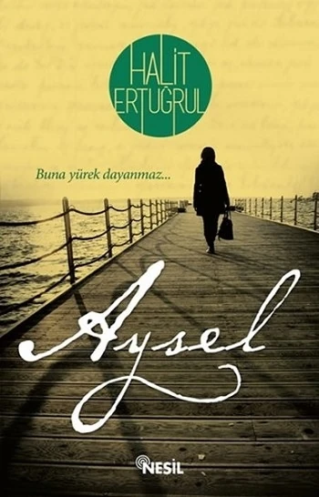 Aysel - Halit Ertuğrul