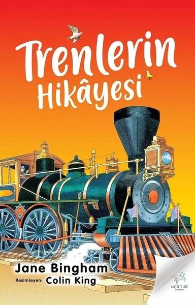 Trenlerin Hikayesi - Jane Bingham