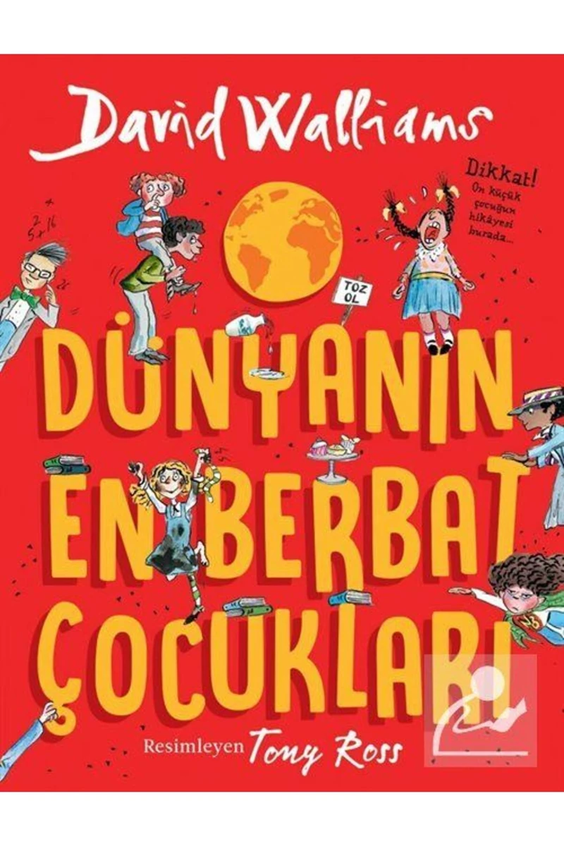 Dünyanın En Berbat Çocukları - David Walliams
