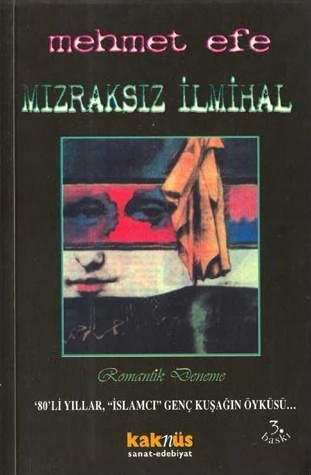 Mızraksız İlmihal-Mehmet Efe