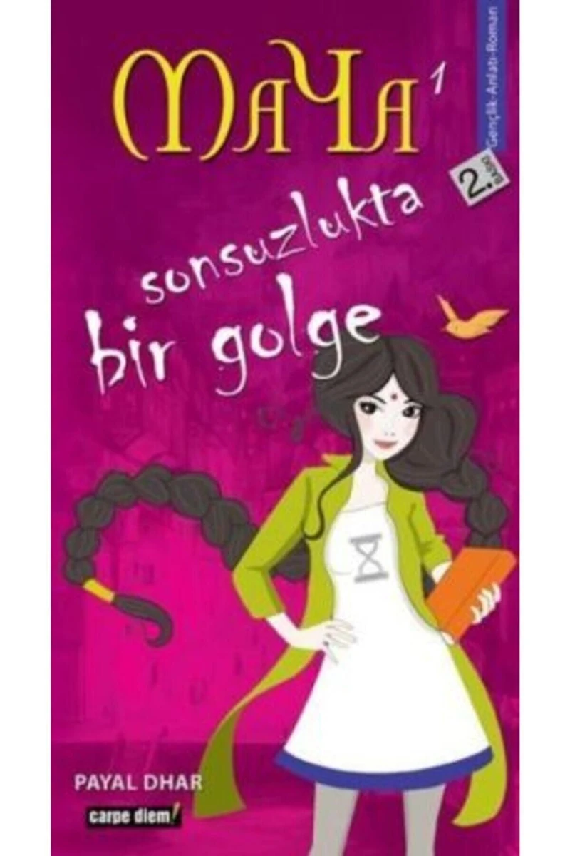 Maya Sonsuzlukta Bir Gölge