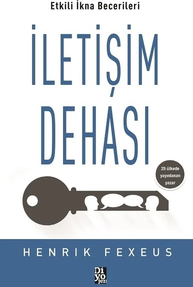 İletişim Dehası Etkili İkna Becerileri