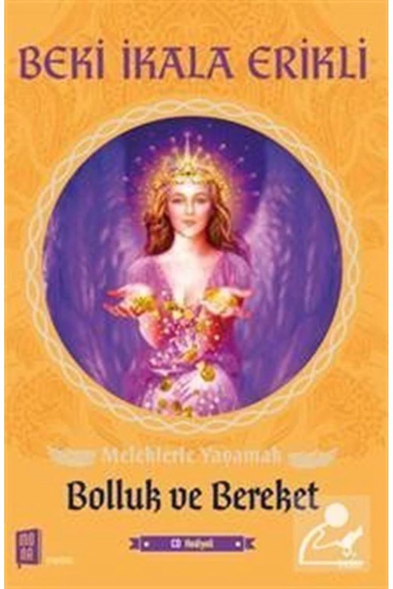 Meleklerle Yaşamak - Beki İkala Erikli