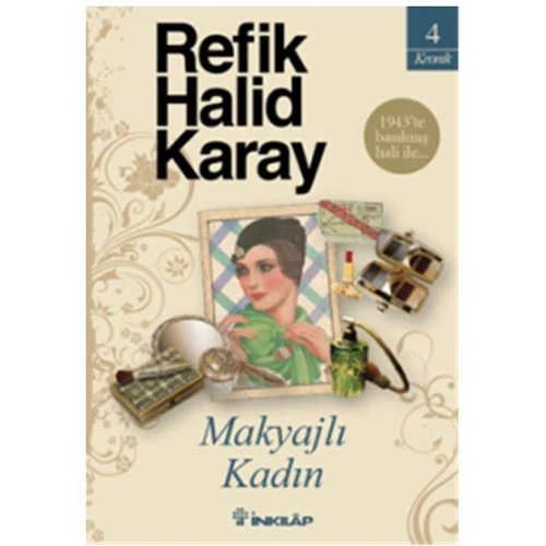 Makyajlı Kadın - Refik Halid Karay