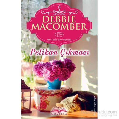 Pelikan Çıkmazı - Debbie Macomber
